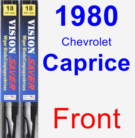Front Wiper Blade Pack for 1980 Chevrolet Caprice - Vision Saver