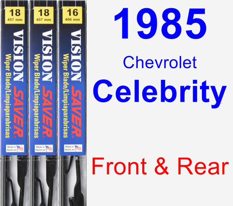 Front & Rear Wiper Blade Pack for 1985 Chevrolet Celebrity - Vision Saver