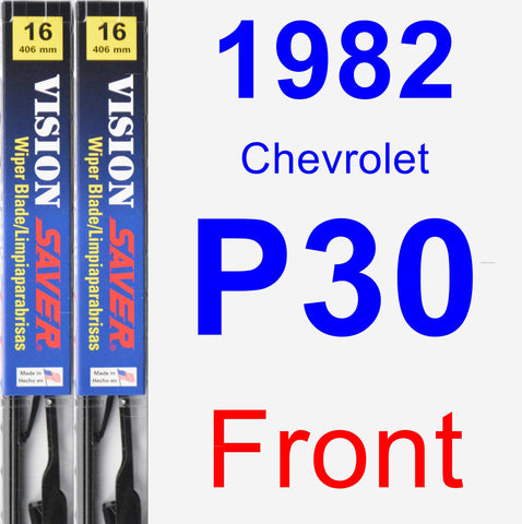 Front Wiper Blade Pack for 1982 Chevrolet P30 - Vision Saver