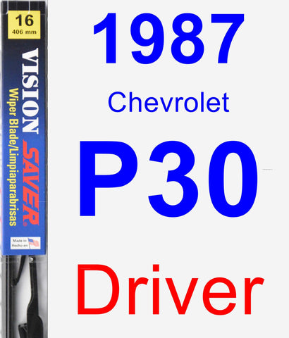 Driver Wiper Blade for 1987 Chevrolet P30 - Vision Saver