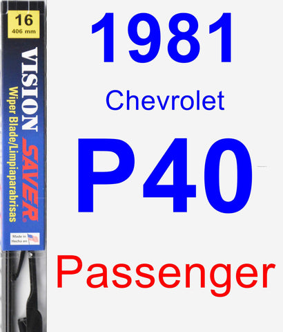 Passenger Wiper Blade for 1981 Chevrolet P40 - Vision Saver
