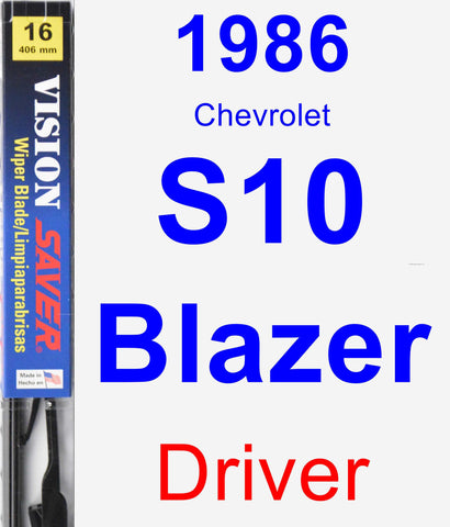 Driver Wiper Blade for 1986 Chevrolet S10 Blazer - Vision Saver