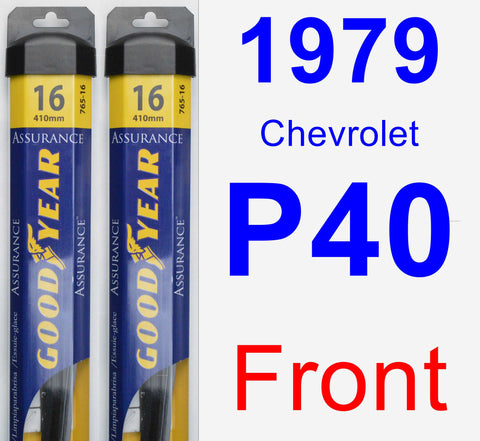 Front Wiper Blade Pack for 1979 Chevrolet P40 - Assurance