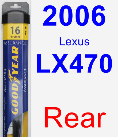 Rear Wiper Blade for 2006 Lexus LX470 - Assurance