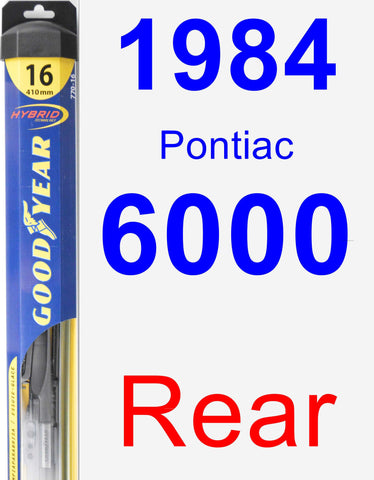 Rear Wiper Blade for 1984 Pontiac 6000 - Hybrid