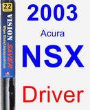 Driver Wiper Blade for 2003 Acura NSX - Vision Saver