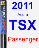 Passenger Wiper Blade for 2011 Acura TSX - Vision Saver