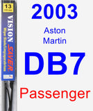 Passenger Wiper Blade for 2003 Aston Martin DB7 - Vision Saver