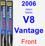 Front Wiper Blade Pack for 2006 Aston Martin V8 Vantage - Vision Saver
