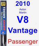 Passenger Wiper Blade for 2010 Aston Martin V8 Vantage - Vision Saver