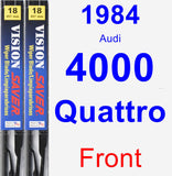 Front Wiper Blade Pack for 1984 Audi 4000 Quattro - Vision Saver