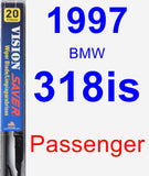 Passenger Wiper Blade for 1997 BMW 318is - Vision Saver