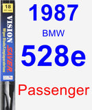 Passenger Wiper Blade for 1987 BMW 528e - Vision Saver