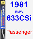 Passenger Wiper Blade for 1981 BMW 633CSi - Vision Saver