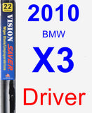 Driver Wiper Blade for 2010 BMW X3 - Vision Saver