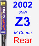 Rear Wiper Blade for 2002 BMW Z3 - Vision Saver