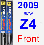 Front Wiper Blade Pack for 2009 BMW Z4 - Vision Saver