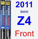 Front Wiper Blade Pack for 2011 BMW Z4 - Vision Saver