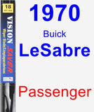 Passenger Wiper Blade for 1970 Buick LeSabre - Vision Saver