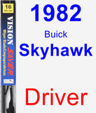 Driver Wiper Blade for 1982 Buick Skyhawk - Vision Saver