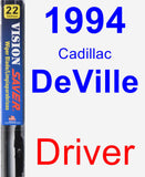 Driver Wiper Blade for 1994 Cadillac DeVille - Vision Saver