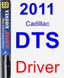 Driver Wiper Blade for 2011 Cadillac DTS - Vision Saver