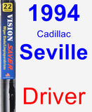Driver Wiper Blade for 1994 Cadillac Seville - Vision Saver