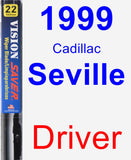 Driver Wiper Blade for 1999 Cadillac Seville - Vision Saver