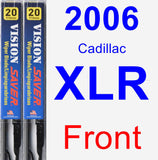 Front Wiper Blade Pack for 2006 Cadillac XLR - Vision Saver