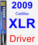 Driver Wiper Blade for 2009 Cadillac XLR - Vision Saver