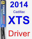 Driver Wiper Blade for 2014 Cadillac XTS - Vision Saver