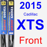 Front Wiper Blade Pack for 2015 Cadillac XTS - Vision Saver