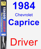 Driver Wiper Blade for 1984 Chevrolet Caprice - Vision Saver