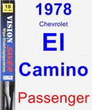 Passenger Wiper Blade for 1978 Chevrolet El Camino - Vision Saver