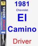 Driver Wiper Blade for 1981 Chevrolet El Camino - Vision Saver