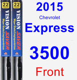 Front Wiper Blade Pack for 2015 Chevrolet Express 3500 - Vision Saver