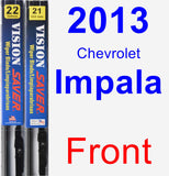 Front Wiper Blade Pack for 2013 Chevrolet Impala - Vision Saver