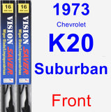 Front Wiper Blade Pack for 1973 Chevrolet K20 Suburban - Vision Saver