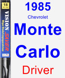 Driver Wiper Blade for 1985 Chevrolet Monte Carlo - Vision Saver