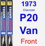 Front Wiper Blade Pack for 1973 Chevrolet P20 Van - Vision Saver