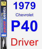 Driver Wiper Blade for 1979 Chevrolet P40 - Vision Saver