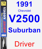 Driver Wiper Blade for 1991 Chevrolet V2500 Suburban - Vision Saver