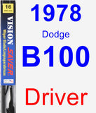 Driver Wiper Blade for 1978 Dodge B100 - Vision Saver