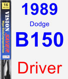 Driver Wiper Blade for 1989 Dodge B150 - Vision Saver