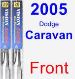 Front Wiper Blade Pack for 2005 Dodge Caravan - Vision Saver