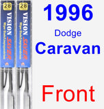Front Wiper Blade Pack for 1996 Dodge Caravan - Vision Saver