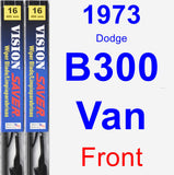 Front Wiper Blade Pack for 1973 Dodge B300 Van - Vision Saver