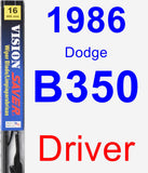 Driver Wiper Blade for 1986 Dodge B350 - Vision Saver