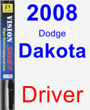 Driver Wiper Blade for 2008 Dodge Dakota - Vision Saver