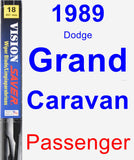 Passenger Wiper Blade for 1989 Dodge Grand Caravan - Vision Saver